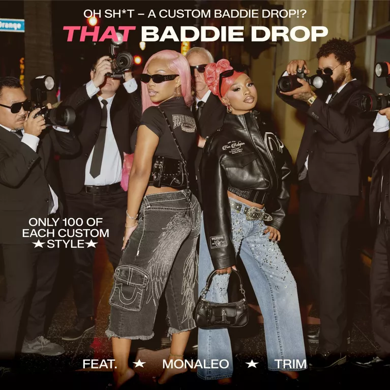 The baddie drop, shop custom made styles for women.