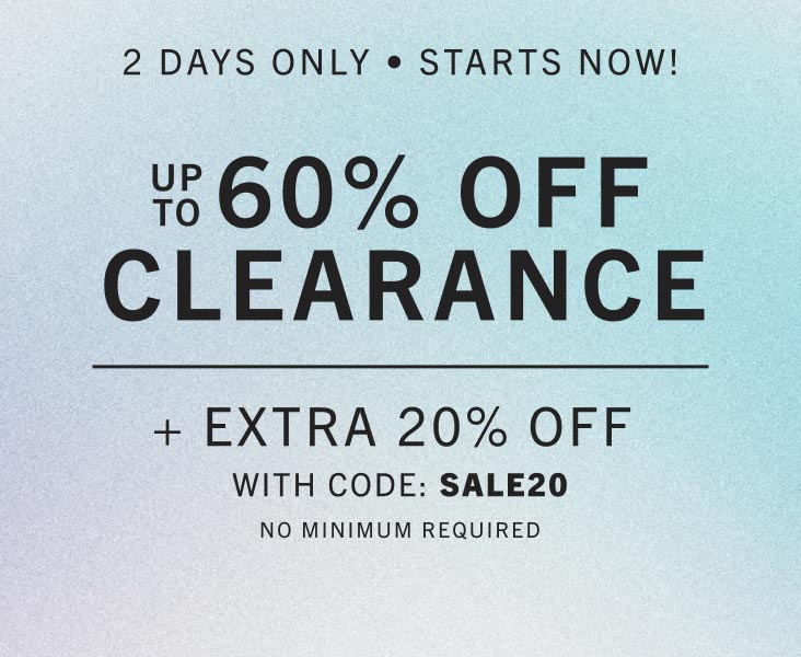 UP TO AN EXTRA 60% OFF